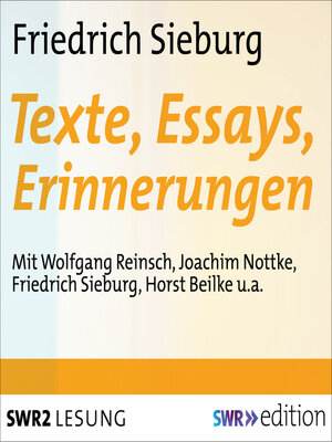 cover image of Friedrich Sieburg--Texte, Essays, Erinnerungen